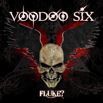 Voodoo Six - Fluke? - CD