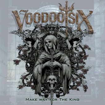 Voodoo Six - Make Way For The King - CD