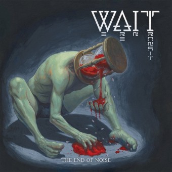 Wait - The End Of Noise - CD