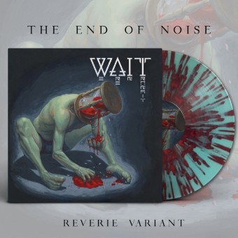 Wait - The End Of Noise - LP COLOURED