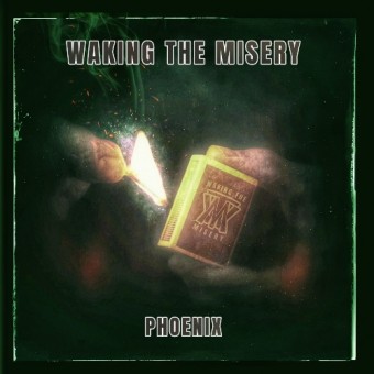 Waking The Misery - Phoenix - CD DIGIPAK