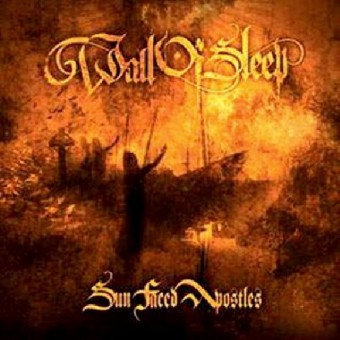 Wall Of Sleep - Sun faced apostles - CD