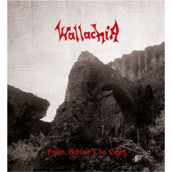 Wallachia - From Behind The Light - CD DIGIBOOK