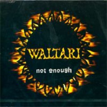 Waltari - Not enough - MCD
