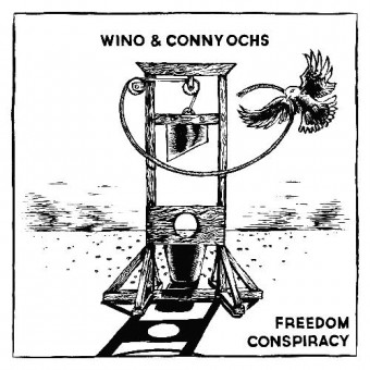 Wino & Conny Ochs - Freedom Conspiracy - CD DIGISLEEVE