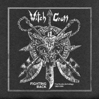 Witch Cross - Fighting Back - The Studio Anthology 1983-1985 - CD SLIPCASE