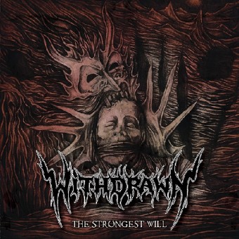 Withdrawn - The Strongest Will - CD
