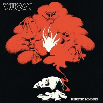 Wucan - Heretic Tongues - CD