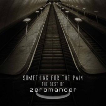 Zeromancer - Something For The Pain (The Best Of) - DOUBLE CD
