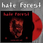 Hate Forest - Sowing With Salt - 7" vinyl coloured