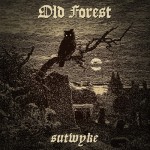 Old Forest - Sutwyke - CD DIGIPAK