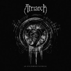 Atriarch - An Unending Pathway - LP