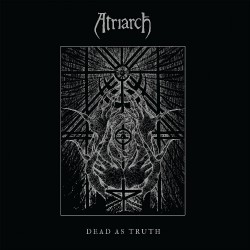 Atriarch - Dead As Truth - LP