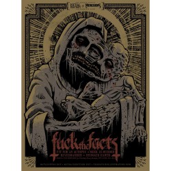 Fuck The Facts - Metal Injection / Metal Suck - Screen print