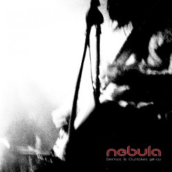 Nebula - Demos & Outtakes 98-02 - CD DIGIPAK