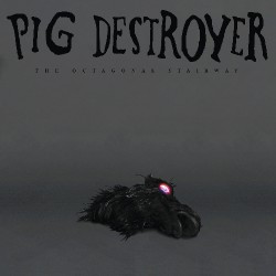 Pig Destroyer - The Octagonal Stairway - CD EP