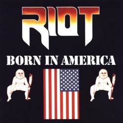 Riot - Born In America - LP