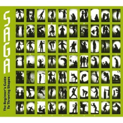 Saga - The Beginners Guide To Throwing Shapes - CD DIGIPAK