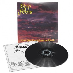 Ship Of Fools - Close Your Eyes (Forget The World) - LP