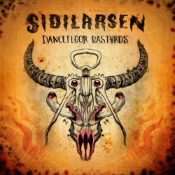 Sidilarsen - Dancefloor Bastards - CD DIGIPAK