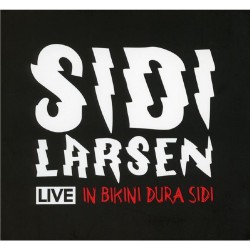 Sidilarsen - Live - In Bikini Dura Sidi - CD + DVD Digipak