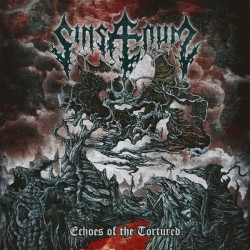 Sinsaenum - Echoes Of The Tortured - CD DIGIBOOK