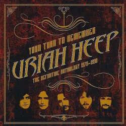 Uriah Heep - Your Turn To Remember - The Definitive Anthology 1970-1990 - 2CD DIGIPAK